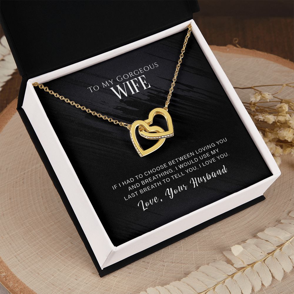 To My Gorgeous Wife Necklace Pendant Gift From Husband - If I Had To Choose With Message Card and Gift Box. Valentine's Day Gift For Wife Future Wife Interlocking Hearts Necklace