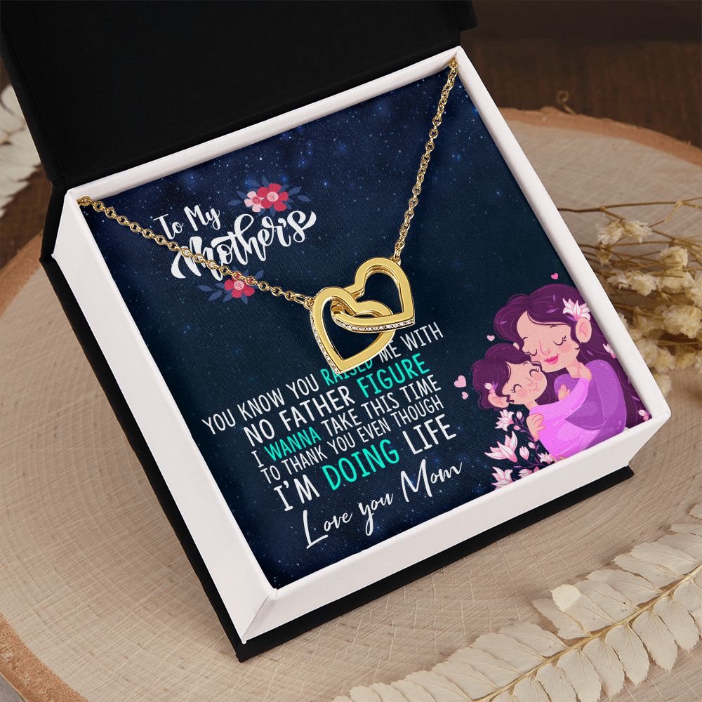 To My Mom Mother Necklace Pendant Gift From Daughter Thank You Even Though I'm Doing Life With Message Card Gift For Mom Interlocking Hearts Necklace