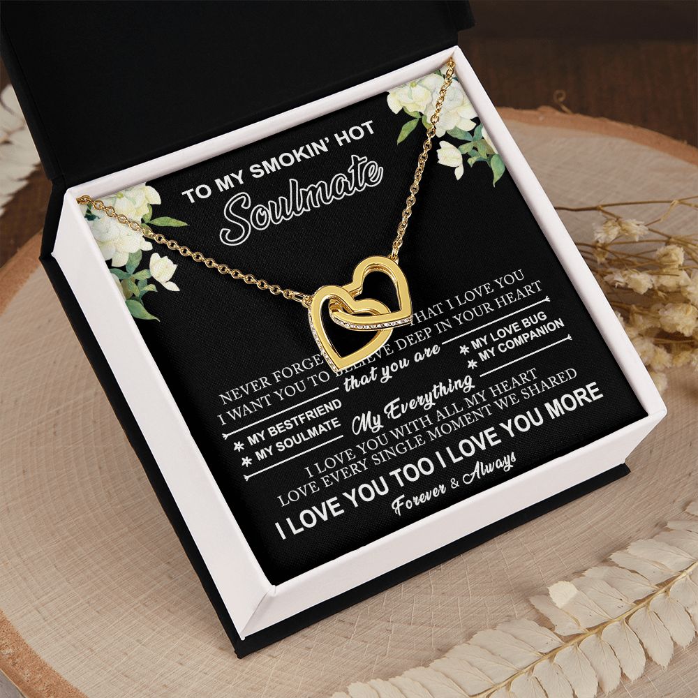 To My Smokin Hot Soulmate Necklace - Wife Gifts From Husband To My Wife Necklace, Gift for Her Romantic, Girlfriend Gifts Necklace for Wife from Men Includes Message Card and Gift Box 8 Interlocking Hearts Necklace
