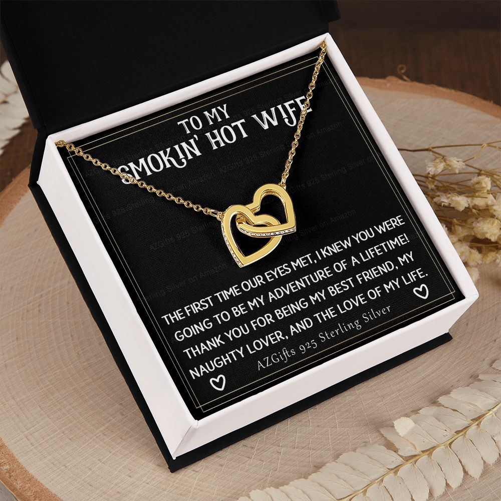 To My Smokin' Hot Wife Necklace from Husband Jewelry With Box Gift for Wife Pendant Jewelry Birthday Gift For Women From Men Romantic Gift For Wife Jewelry for Women 301 Interlocking Hearts Necklace