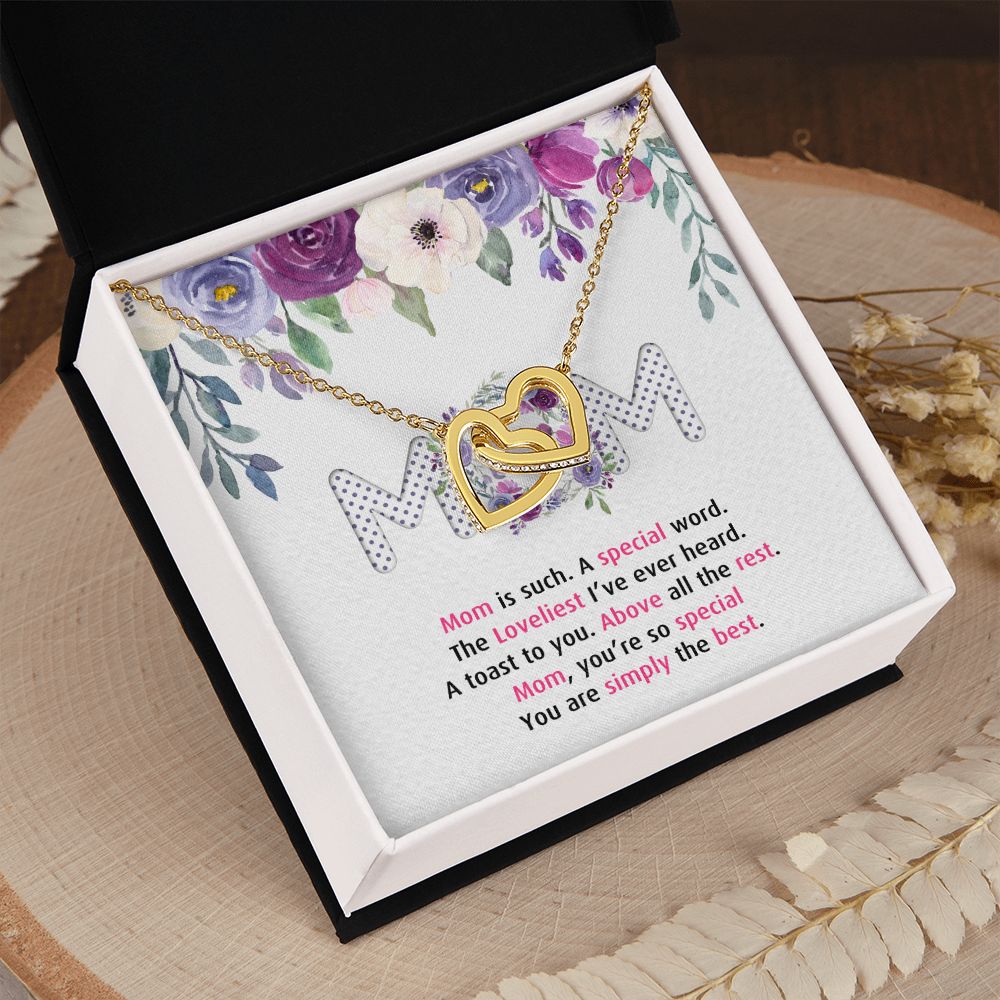 To My Mom Necklace Pendant Gift From Daughter Or Son Happy Mother's Day Gift For Mom Birthday, Anniversary Mom Is Such A Special Interlocking Hearts Necklace