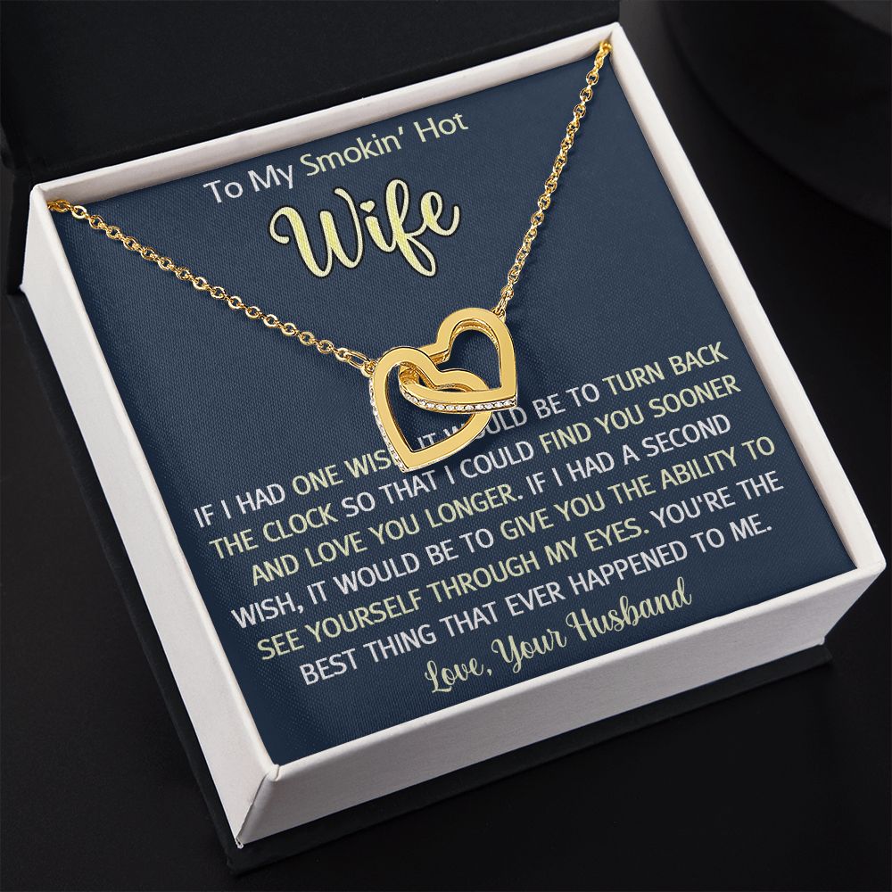 To My Smokin Hot Wife Necklace, Wedding Anniversary Jewelry For Women, Necklace For Wife from Husband, Gifts For Wife Birthday Gifts Necklace, Jewelry With Message Card In A Gift Box3 Interlocking Hearts Necklace