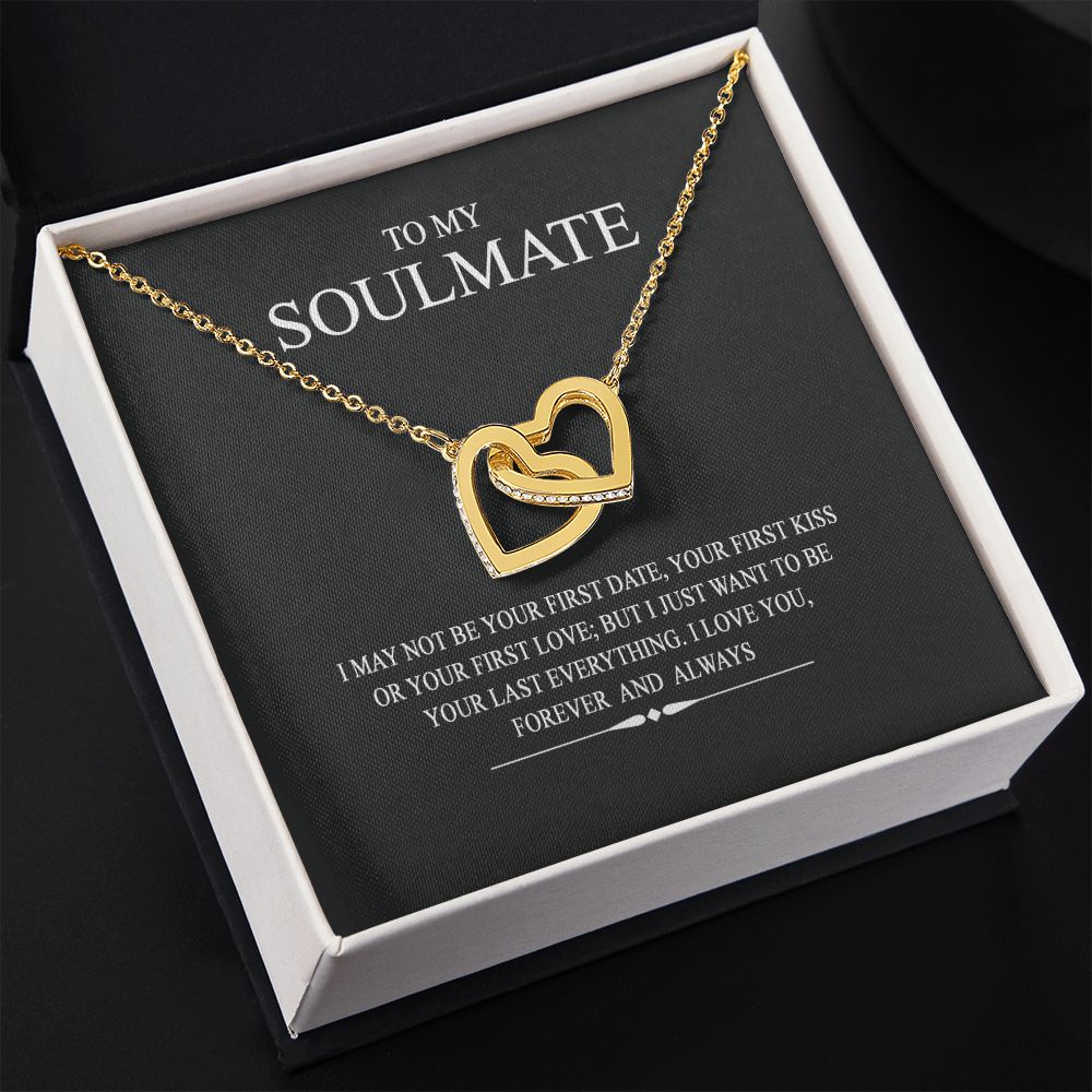 To My Soulmate Wife Girl Your Last Everything Interlocking Necklace Pendant Interlocking Hearts Necklace