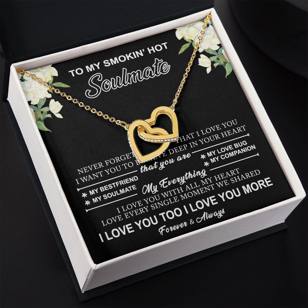 To My Smokin Hot Soulmate Necklace - Wife Gifts From Husband To My Wife Necklace, Gift for Her Romantic, Girlfriend Gifts Necklace for Wife from Men Includes Message Card and Gift Box 8 Interlocking Hearts Necklace