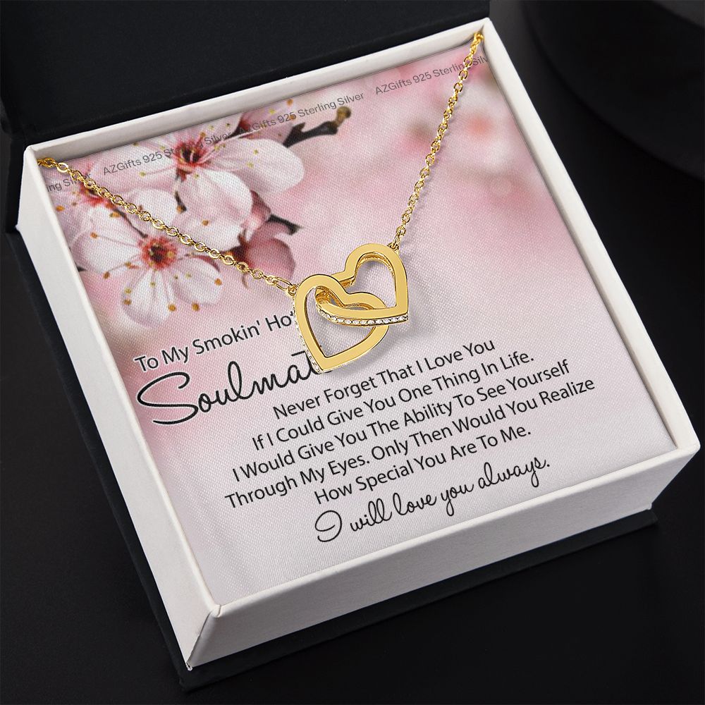 To My Smokin Hot Soulmate Necklace, Birthday Necklace For Wife, Anniversary Gift 2 Interlocking Hearts Necklace