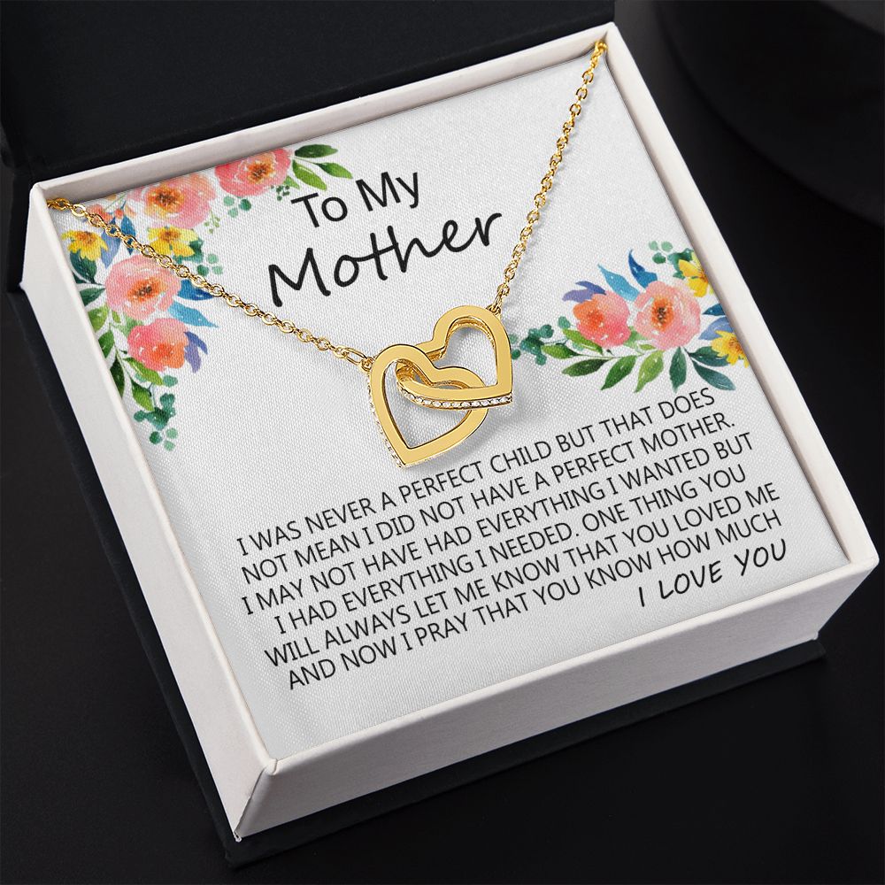 To My Mom Necklace Pendant Gift From Daughter And Happy Mother's Day Gift For Mom Birthday, Anniversary A Perfect Child Interlocking Hearts Necklace