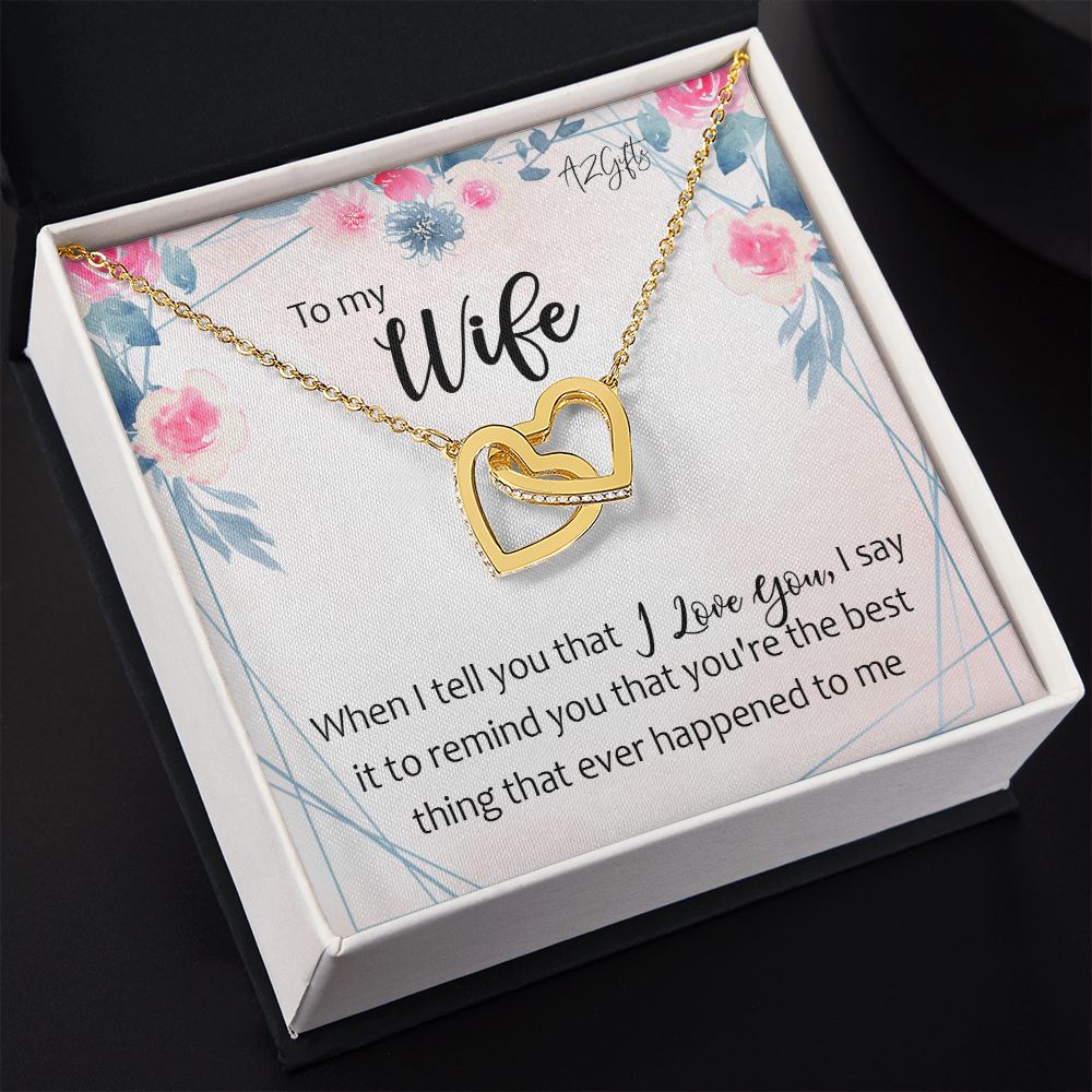 To My Wife Necklace from Husband, Personalized Necklace for Women, Luxury Necklace for Wife from Man Men, Wedding Anniversary Present For Wife, Beautiful Wife Jewelry Christmas Birthday Gifts For Wife1 Interlocking Hearts Necklace