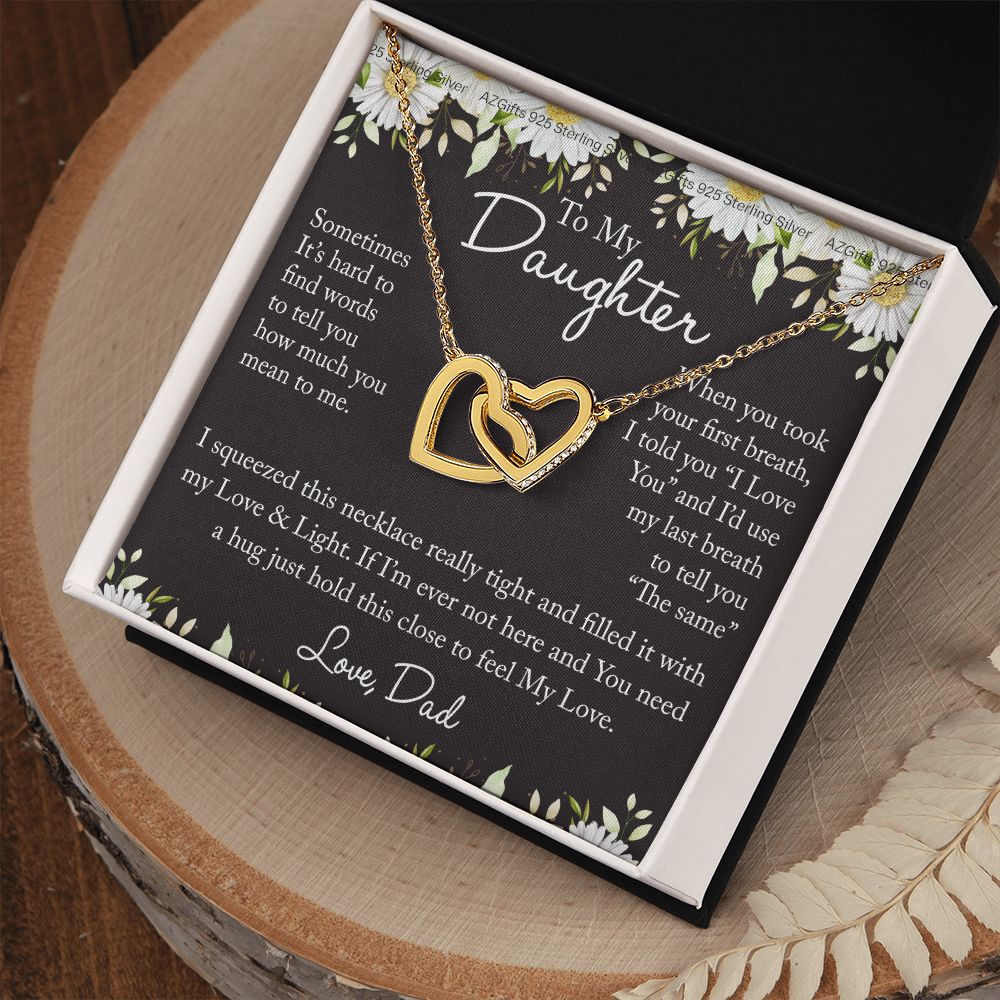 To My Daughter Necklace from Dad Father Daughter Birthday Gift For Daughter From Dad Graduation Gift for Her Girls Teen Girl Necklace Gift From Dad Gift For Daughter Interlocking Hearts Necklace
