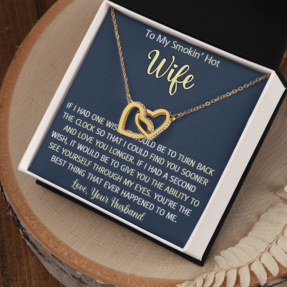 To My Smokin Hot Wife Necklace, Wedding Anniversary Jewelry For Women, Necklace For Wife from Husband, Gifts For Wife Birthday Gifts Necklace, Jewelry With Message Card In A Gift Box3 Interlocking Hearts Necklace