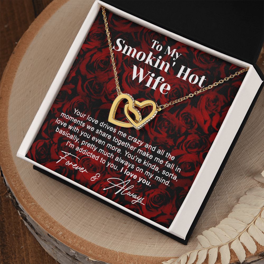 To My Smokin Hot Wife Necklace, Wedding Anniversary Jewelry For Women, Necklace For Wife from Husband, Gifts For Wife Birthday Gifts Necklace, Jewelry With Message Card In A Gift Box4 Interlocking Hearts Necklace
