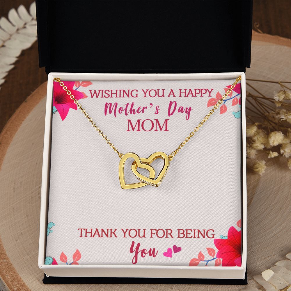 To My Mom Wishing You A Happy Mother's Day Gift From Daughter Or Son Thank You For Being You With Message Card Gift For Mom Interlocking Hearts Necklace