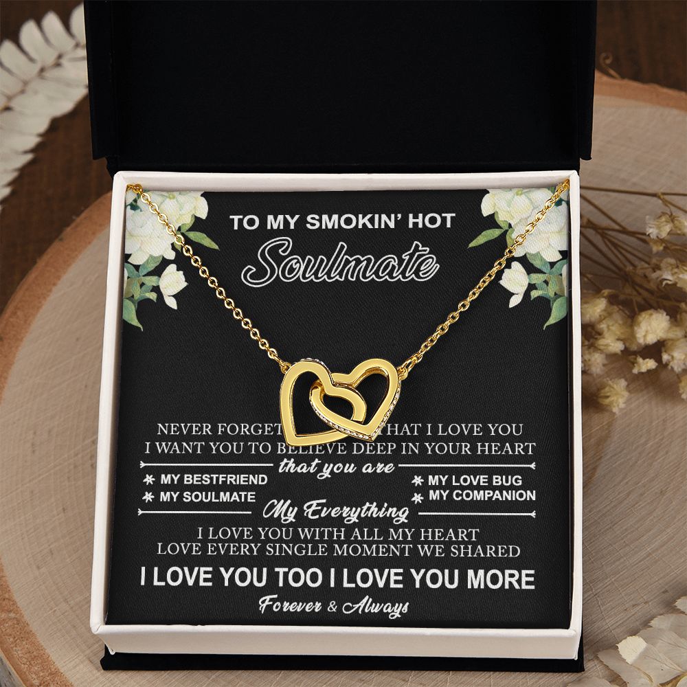 To My Smokin Hot Soulmate Necklace - Wife Gifts From Husband To My Wife Necklace, Gift for Her Romantic, Girlfriend Gifts Necklace for Wife from Men Includes Message Card and Gift Box 8 Interlocking Hearts Necklace