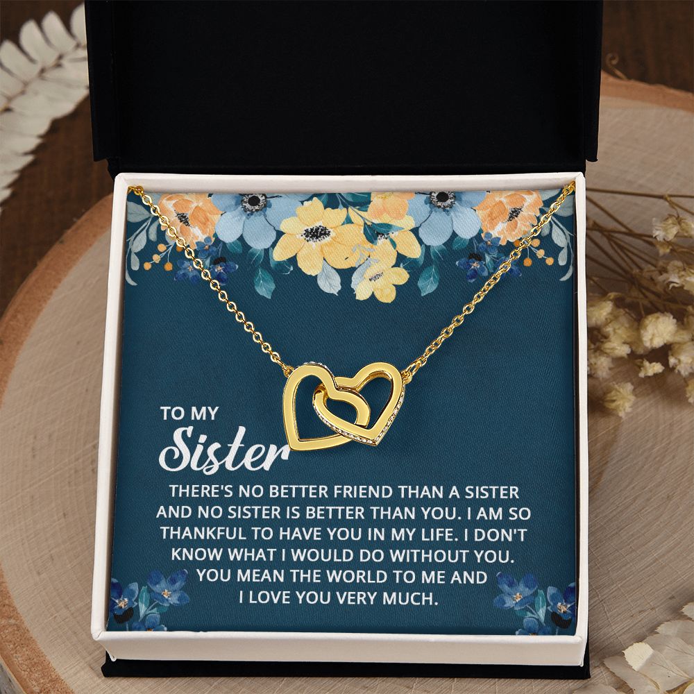 To My Sister - I don't know what I would do without you Interlocking Hearts Necklace