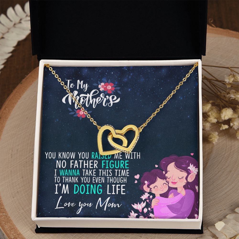 To My Mom Mother Necklace Pendant Gift From Daughter Thank You Even Though I'm Doing Life With Message Card Gift For Mom Interlocking Hearts Necklace