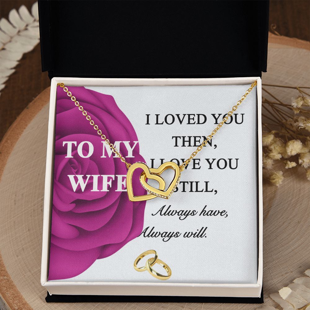 To My Wife Necklace -gift for Wife, Birthday Anniversary Necklace From HUsband Interlocking Hearts Necklace