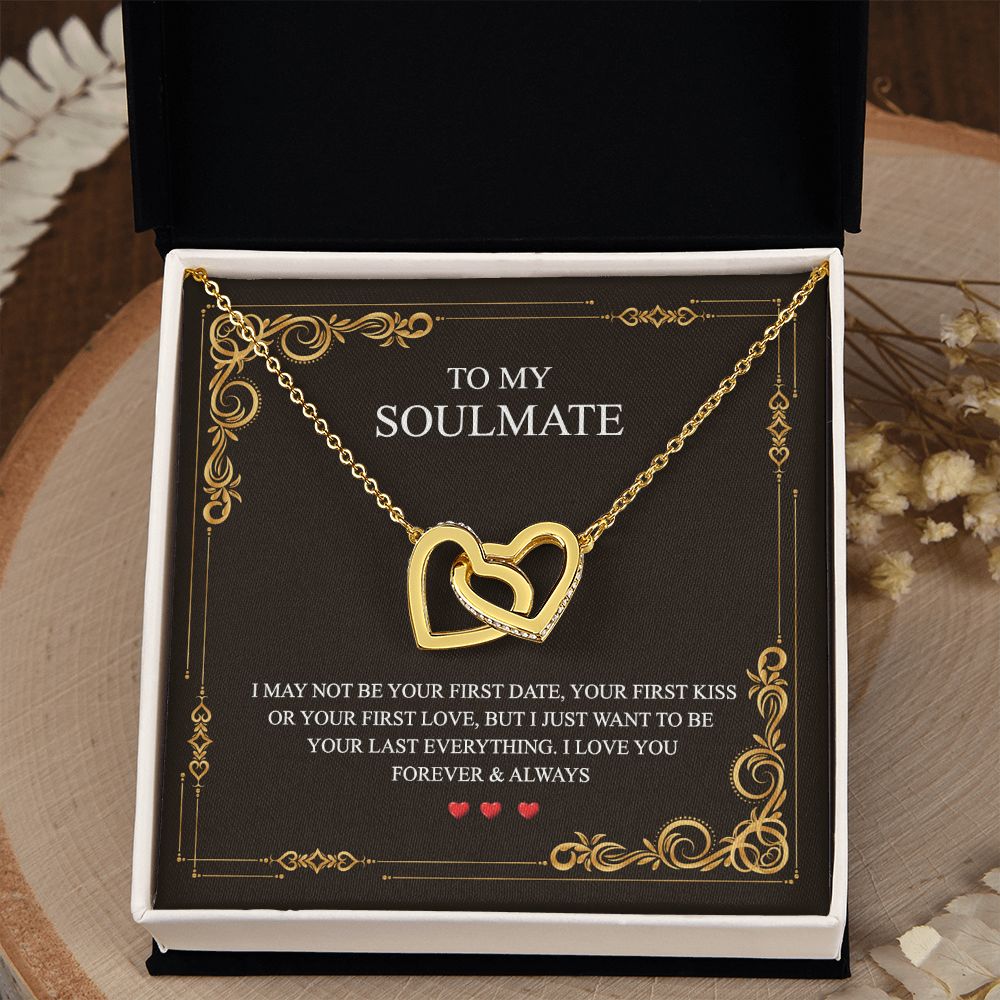 To My Soulmate Alluring Beauty Necklace First Date Kiss Love Everything Forever Interlocking Hearts Necklace