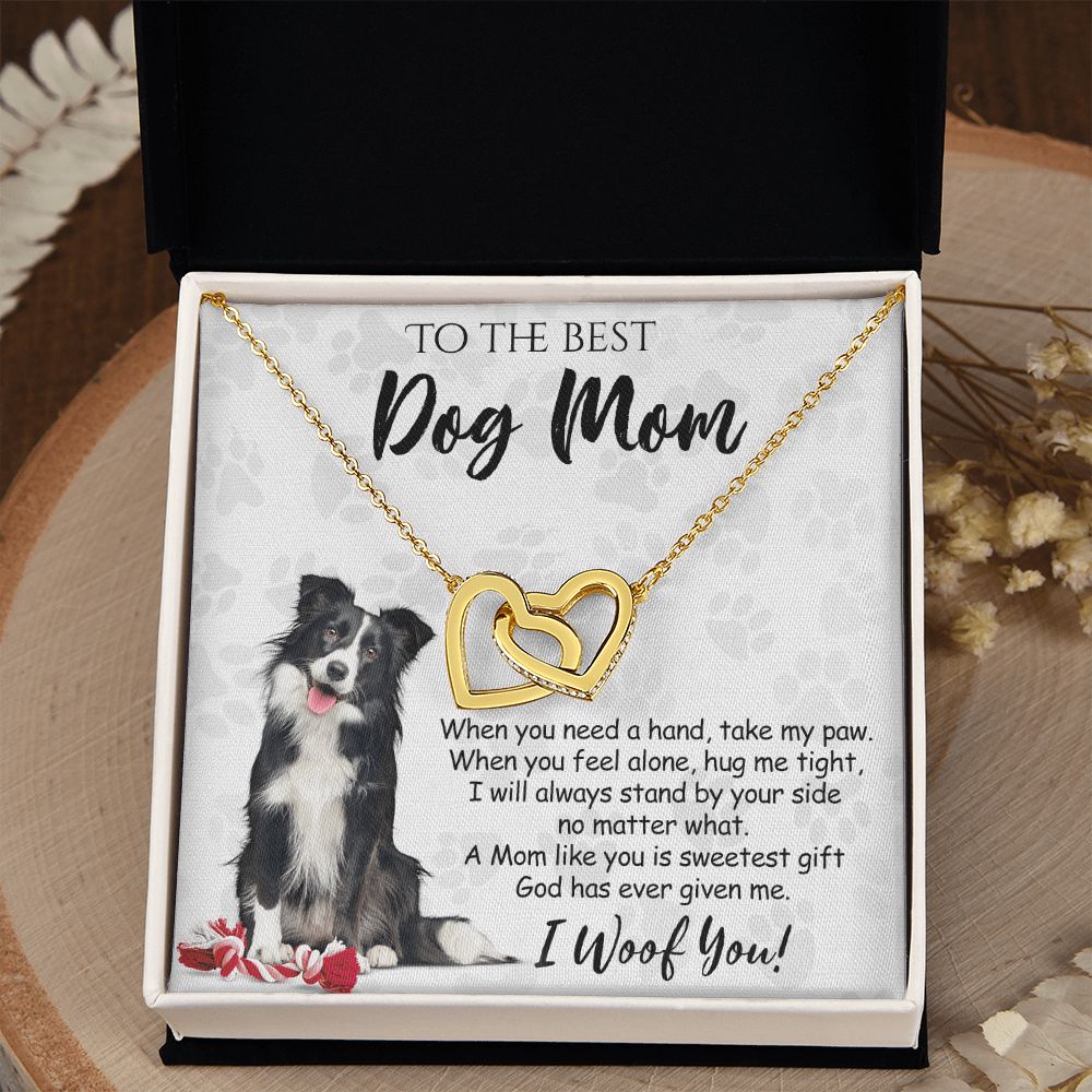 To The Best Border Collie Dog Mom Knot Necklace Mother's Day Gift , I Woof You Quote Gift Card, Message Card Jewelry For Dog Lovers, Necklace For Mom Interlocking Hearts Necklace