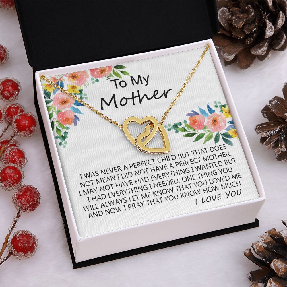 To My Mom Necklace Pendant Gift From Daughter And Happy Mother's Day Gift For Mom Birthday, Anniversary A Perfect Child Interlocking Hearts Necklace