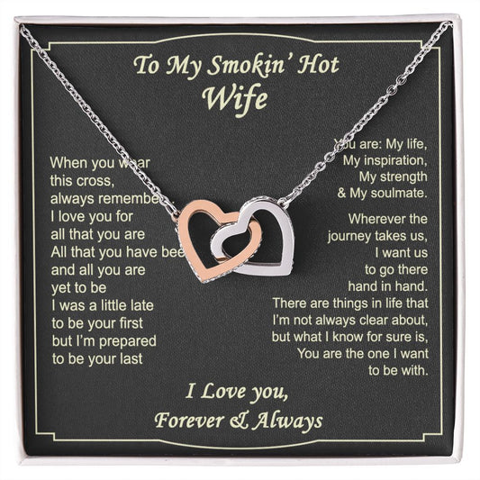 To My Smokin Hot Wife Necklace, Wedding Anniversary Jewelry For Women, Necklace For Wife from Husband, Gifts For Wife Birthday Gifts Necklace, Jewelry With Message Card In A Gift Box2 Interlocking Hearts Necklace