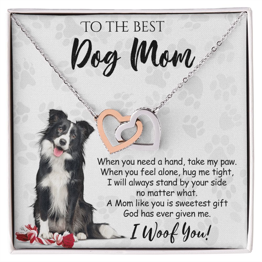 To The Best Border Collie Dog Mom Knot Necklace Mother's Day Gift , I Woof You Quote Gift Card, Message Card Jewelry For Dog Lovers, Necklace For Mom Interlocking Hearts Necklace