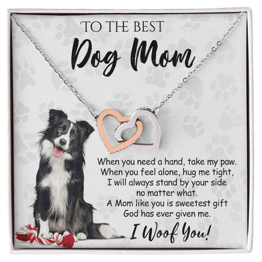 To The Best Border Collie Dog Mom Knot Necklace Mother's Day Gift , I Woof You Quote Gift Card, Message Card Jewelry For Dog Lovers, Necklace For Mom Interlocking Hearts Necklace
