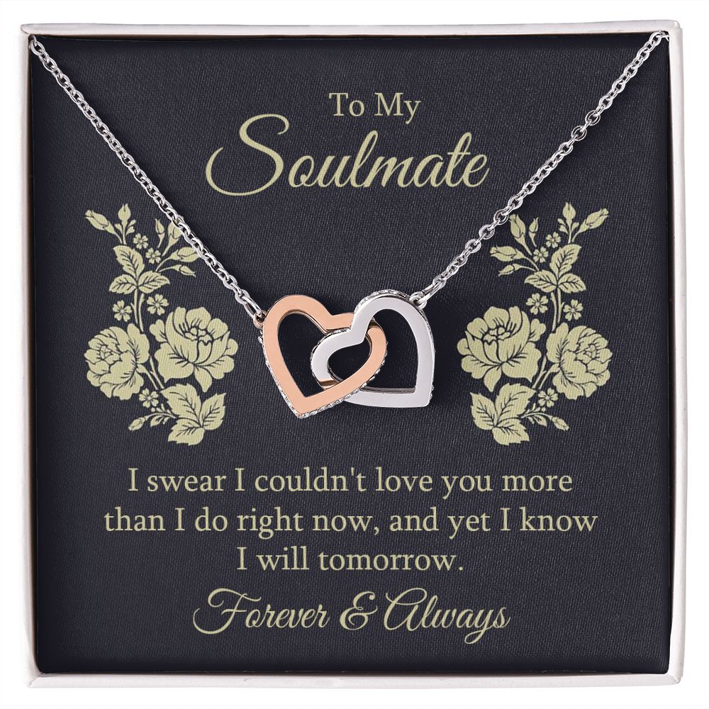 To my soulmate - I swear I couldn't love you Interlocking Hearts Necklace