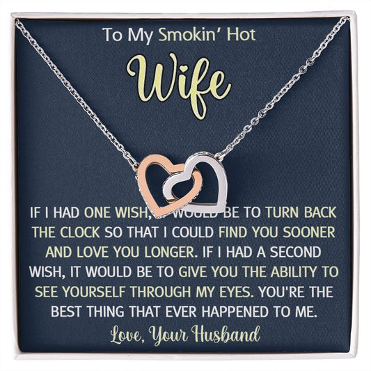 To My Smokin Hot Wife Necklace, Wedding Anniversary Jewelry For Women, Necklace For Wife from Husband, Gifts For Wife Birthday Gifts Necklace, Jewelry With Message Card In A Gift Box3 Interlocking Hearts Necklace