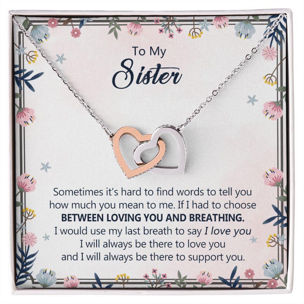To My Sister Necklace Pendant Inspirational Jewelry For Women Teen Girl Family and Friendship Gifts Sisters Gifts Idea Sister Jewelry Necklace for Sisters Sentimental Gifts for Sister 301 Interlocking Hearts Necklace