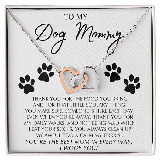 To My Dog Mommy Gift For Dog Mom on Mothers Day Dog Owner Gift Do Sterling Silver Joined Hearts Necklace Gift Set Interlocking Hearts Necklace