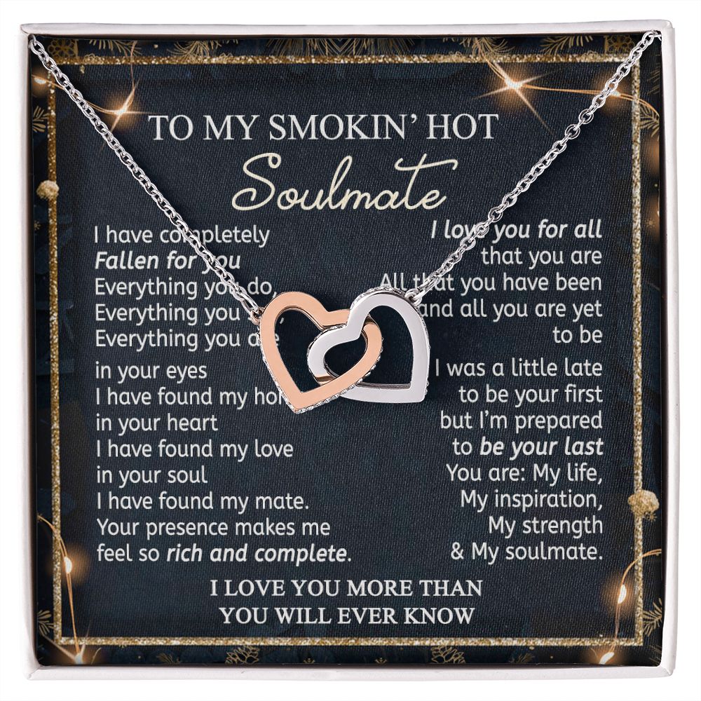 To My Smokin Hot Soulmate Necklace - Wife Gifts From Husband To My Wife Necklace, Gift for Her Romantic, Girlfriend Gifts Necklace for Wife from Men Includes Message Card and Gift Box 14 Interlocking Hearts Necklace