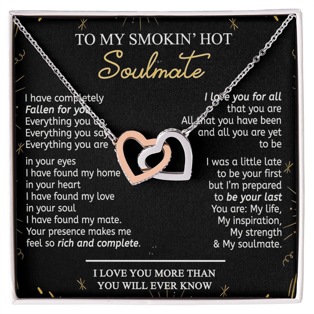 To My Smokin Hot Soulmate Necklace - Wife Gifts From Husband To My Wife Necklace, Gift for Her Romantic, Girlfriend Gifts Necklace for Wife from Men Includes Message Card and Gift Box 21 Interlocking Hearts Necklace