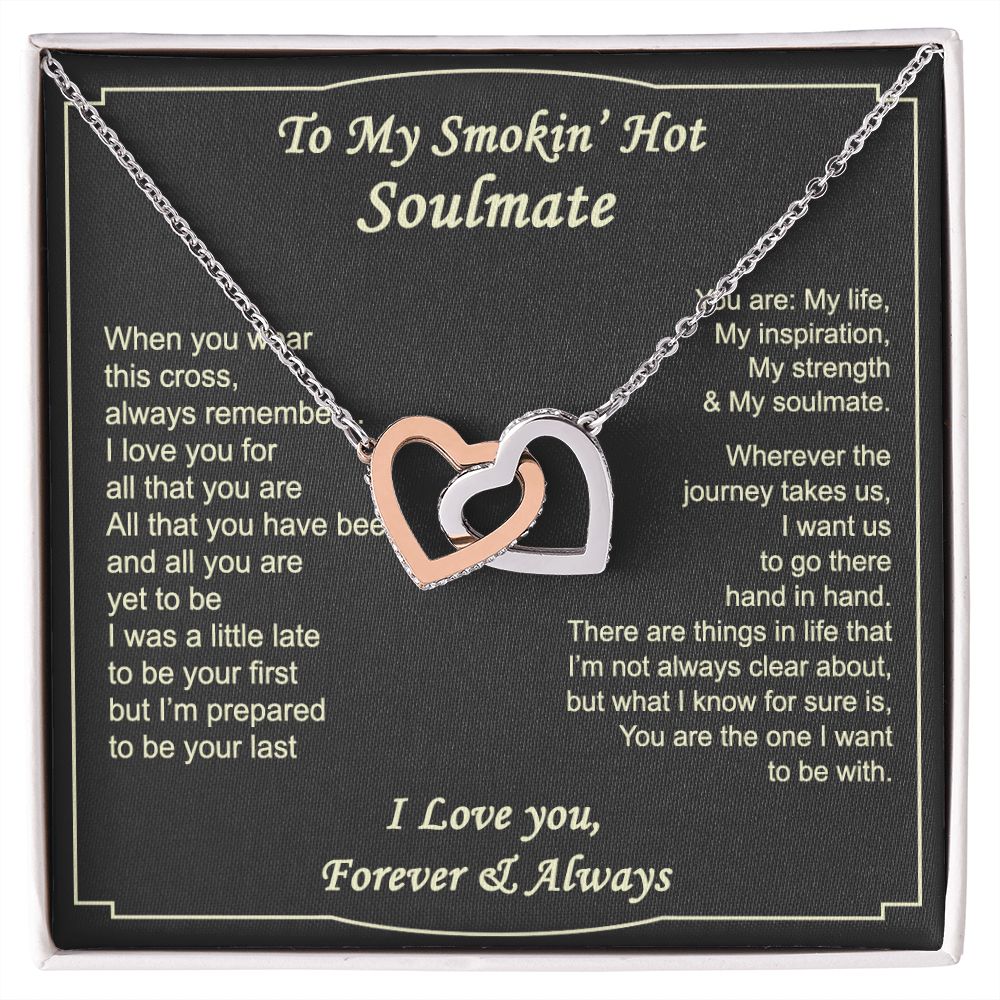To My Smokin Hot Soulmate Necklace - Wife Gifts From Husband To My Wife Necklace, Gift for Her Romantic, Girlfriend Gifts Necklace for Wife from Men Includes Message Card and Gift Box 4 Interlocking Hearts Necklace