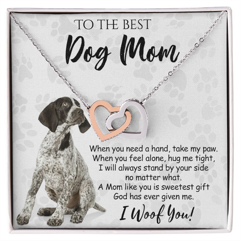 To The Best German Shorthaired Pointer Dog Mom Knot Necklace Mother's Day Gift , I Woof You Quote Gift Card, Message Card Jewelry For Dog Lovers, Necklace For Mom Interlocking Hearts Necklace