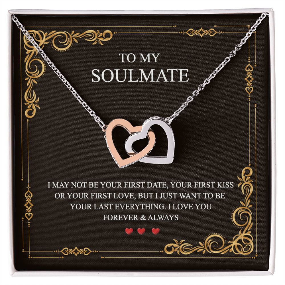 To My Soulmate Alluring Beauty Necklace First Date Kiss Love Everything Forever Interlocking Hearts Necklace