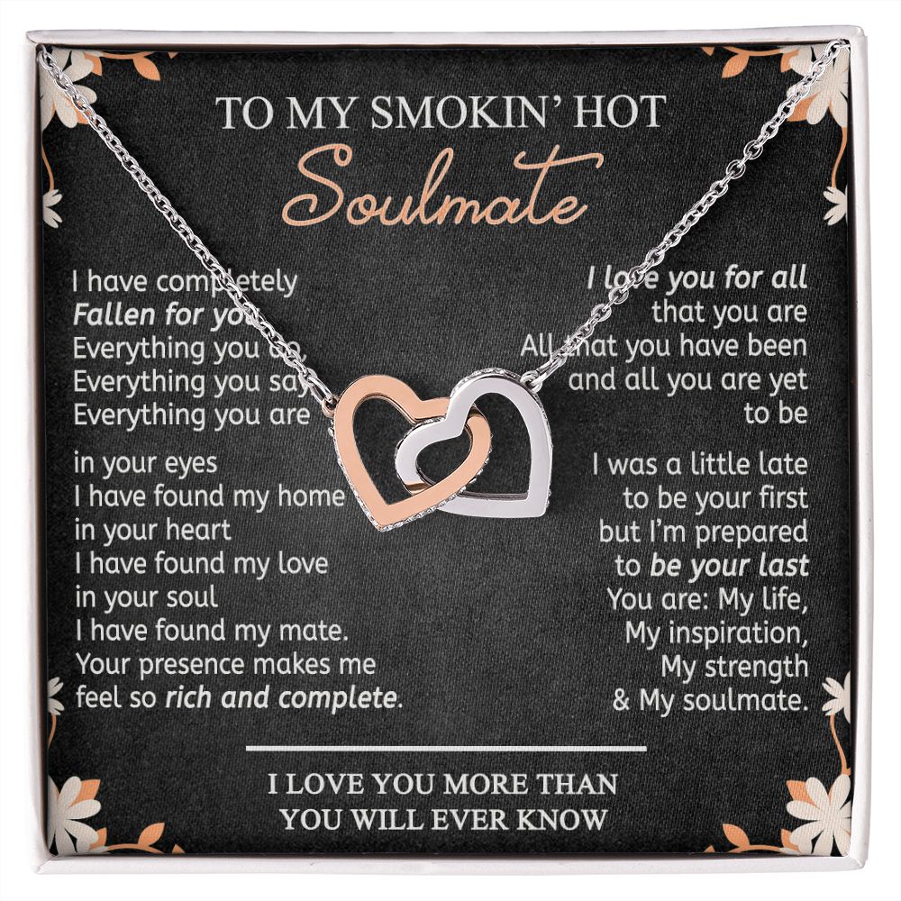 To My Smokin Hot Soulmate Necklace - Wife Gifts From Husband To My Wife Necklace, Gift for Her Romantic, Girlfriend Gifts Necklace for Wife from Men Includes Message Card and Gift Box 10 Interlocking Hearts Necklace