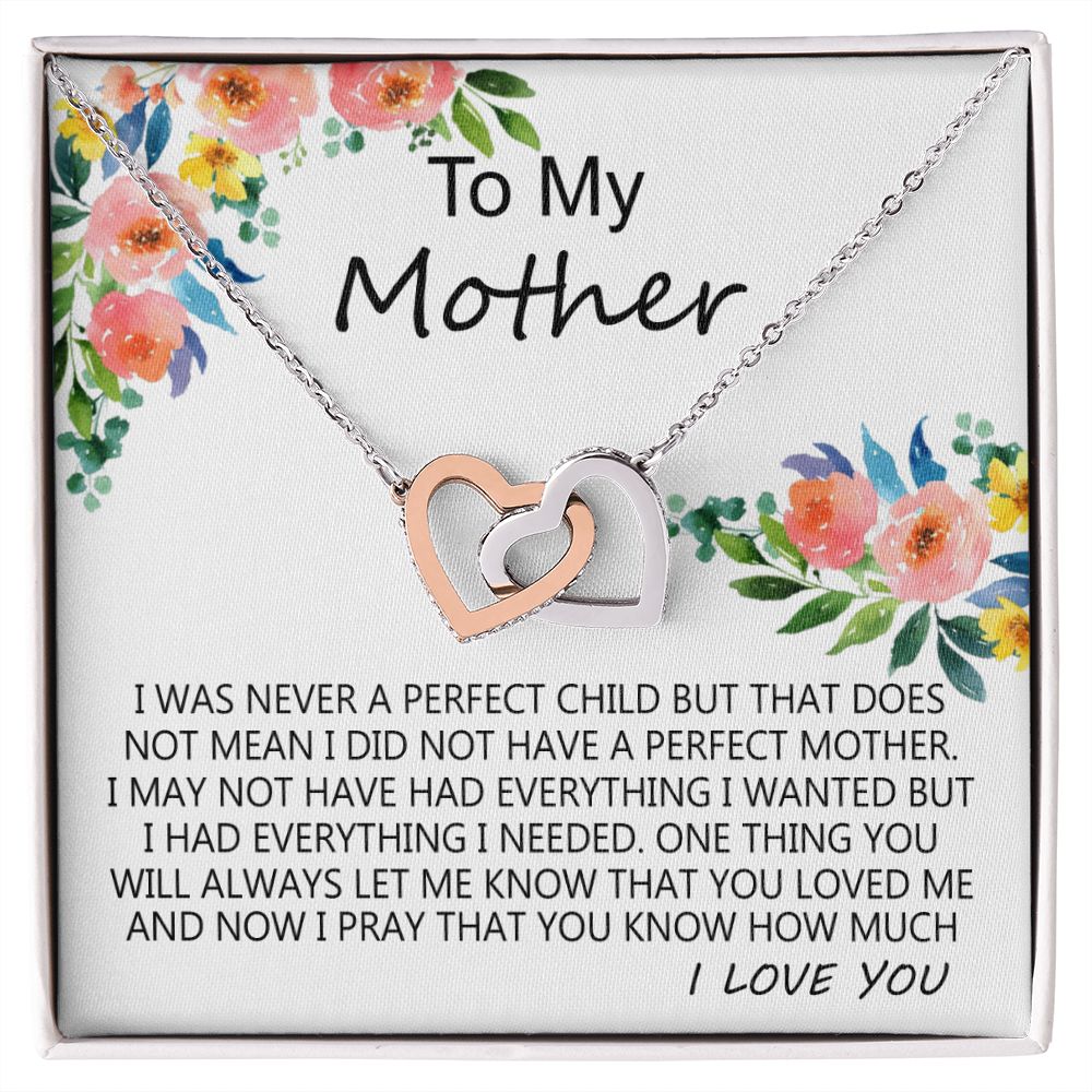 To My Mom Necklace Pendant Gift From Daughter And Happy Mother's Day Gift For Mom Birthday, Anniversary A Perfect Child Interlocking Hearts Necklace