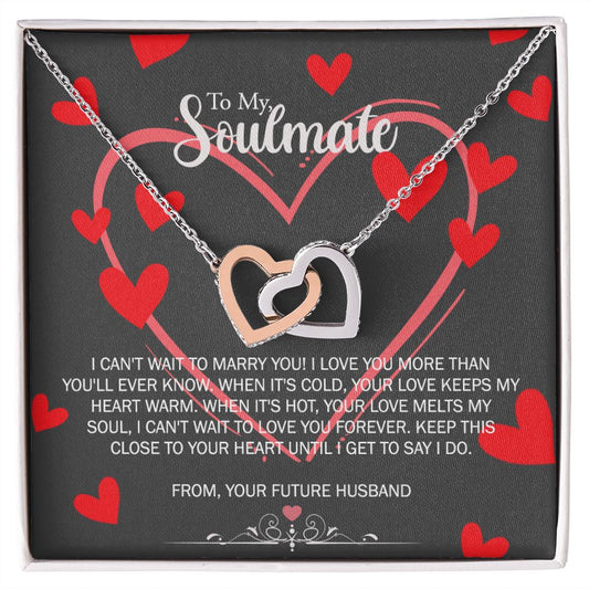 To My Soulmate Necklace for Future Wife Girlfriend Fiancee Anniversary Gift Interlocking Hearts Necklace