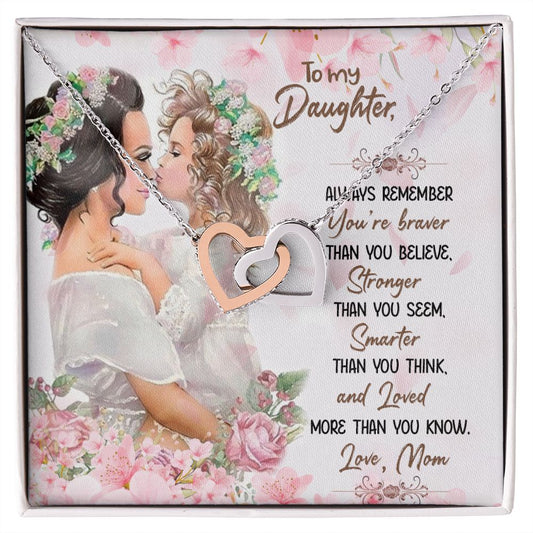 To My Daughter And Mom Kiss Always Remember Brave Stronger Smarter And Love With Message Card Gift Box Gift For To Daughter, Daughter In Law Gift On Birthday Anniversary