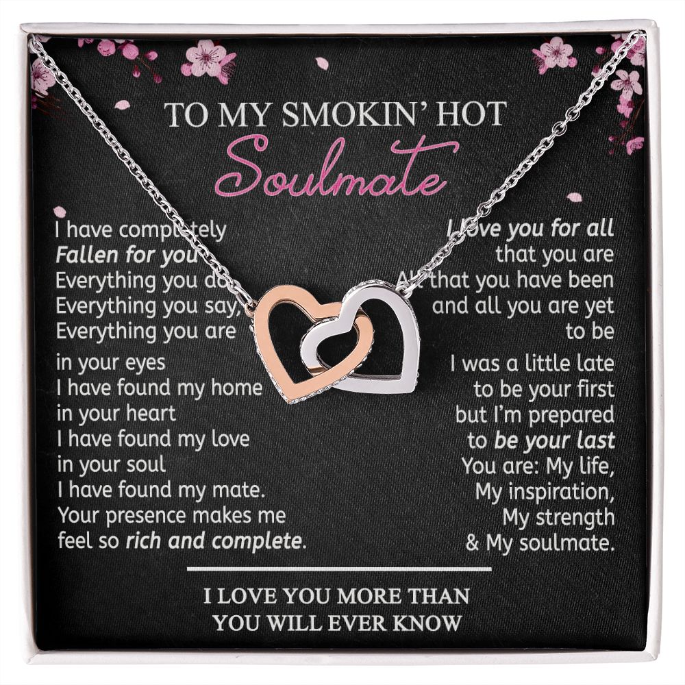 To My Smokin Hot Soulmate Necklace - Wife Gifts From Husband To My Wife Necklace, Gift for Her Romantic, Girlfriend Gifts Necklace for Wife from Men Includes Message Card and Gift Box 12 Interlocking Hearts Necklace