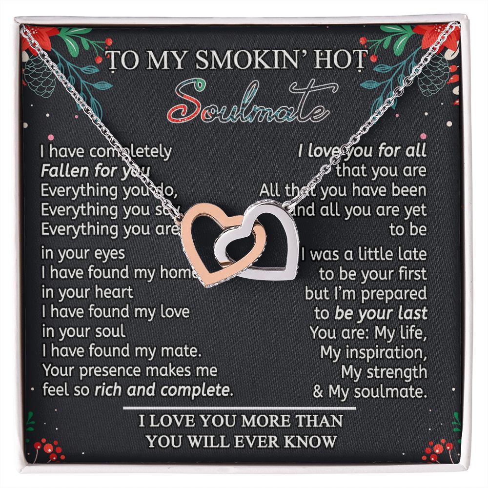 To My Smokin Hot Soulmate Necklace - Wife Gifts From Husband To My Wife Necklace, Gift for Her Romantic, Girlfriend Gifts Necklace for Wife from Men Includes Message Card and Gift Box 15 Interlocking Hearts Necklace