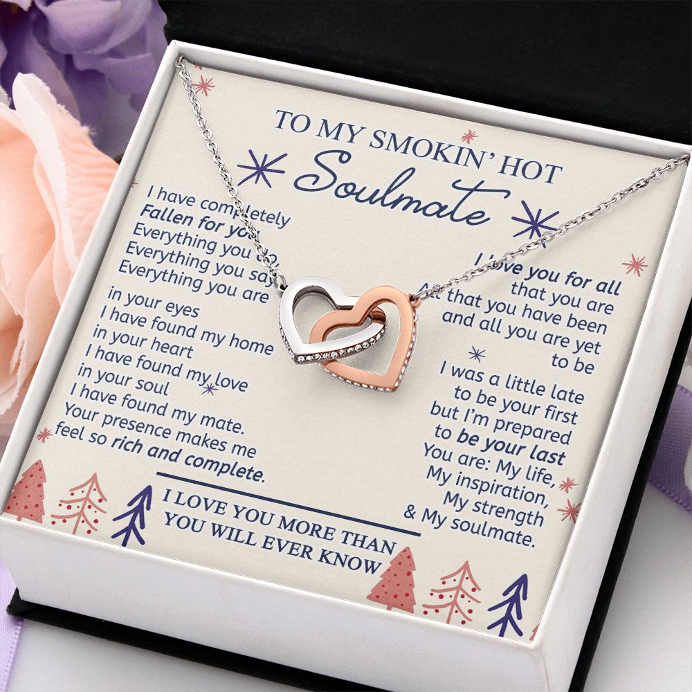 To My Smokin Hot Soulmate Necklace - Wife Gifts From Husband To My Wife Necklace, Gift for Her Romantic, Girlfriend Gifts Necklace for Wife from Men Includes Message Card and Gift Box 16 Interlocking Hearts Necklace