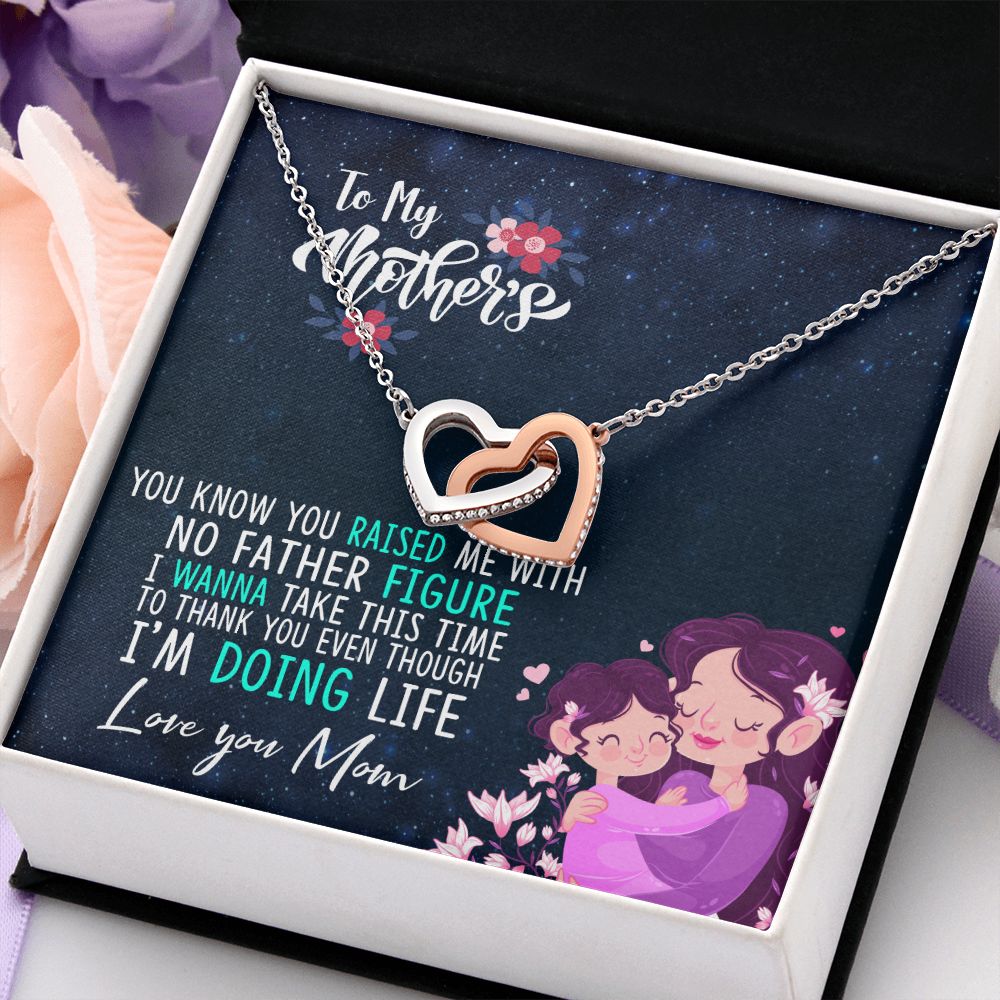 To My Mom Mother Necklace Pendant Gift From Daughter Thank You Even Though I'm Doing Life With Message Card Gift For Mom Interlocking Hearts Necklace