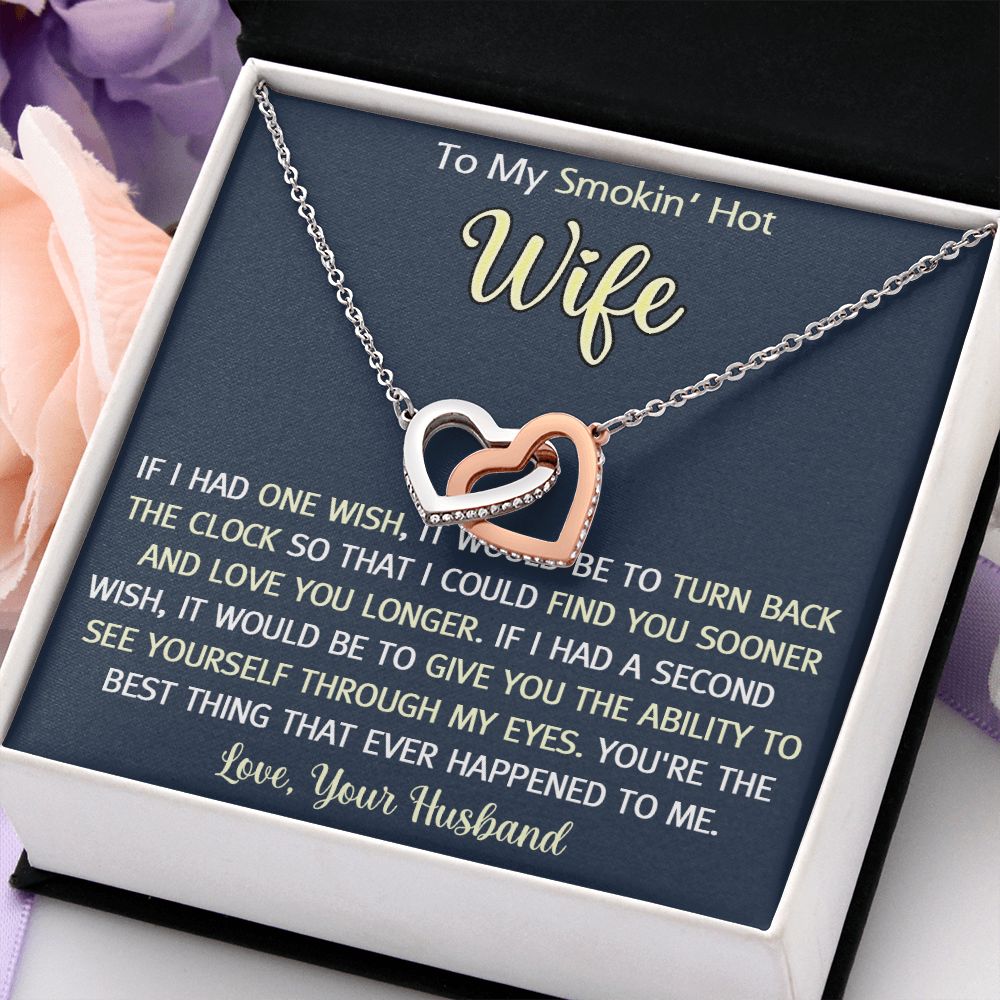 To My Smokin Hot Wife Necklace, Wedding Anniversary Jewelry For Women, Necklace For Wife from Husband, Gifts For Wife Birthday Gifts Necklace, Jewelry With Message Card In A Gift Box3 Interlocking Hearts Necklace