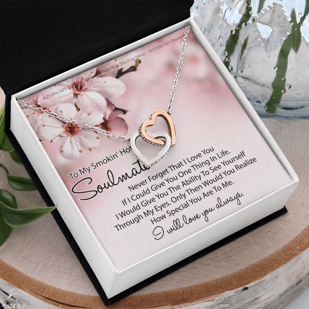 To My Smokin Hot Soulmate Necklace, Birthday Necklace For Wife, Anniversary Gift 2 Interlocking Hearts Necklace