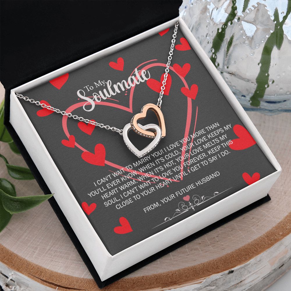 To My Soulmate Necklace for Future Wife Girlfriend Fiancee Anniversary Gift Interlocking Hearts Necklace