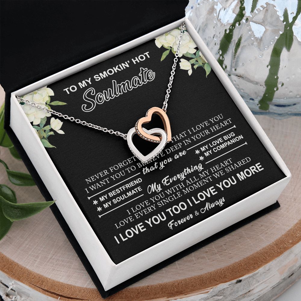 To My Smokin Hot Soulmate Necklace - Wife Gifts From Husband To My Wife Necklace, Gift for Her Romantic, Girlfriend Gifts Necklace for Wife from Men Includes Message Card and Gift Box 8 Interlocking Hearts Necklace