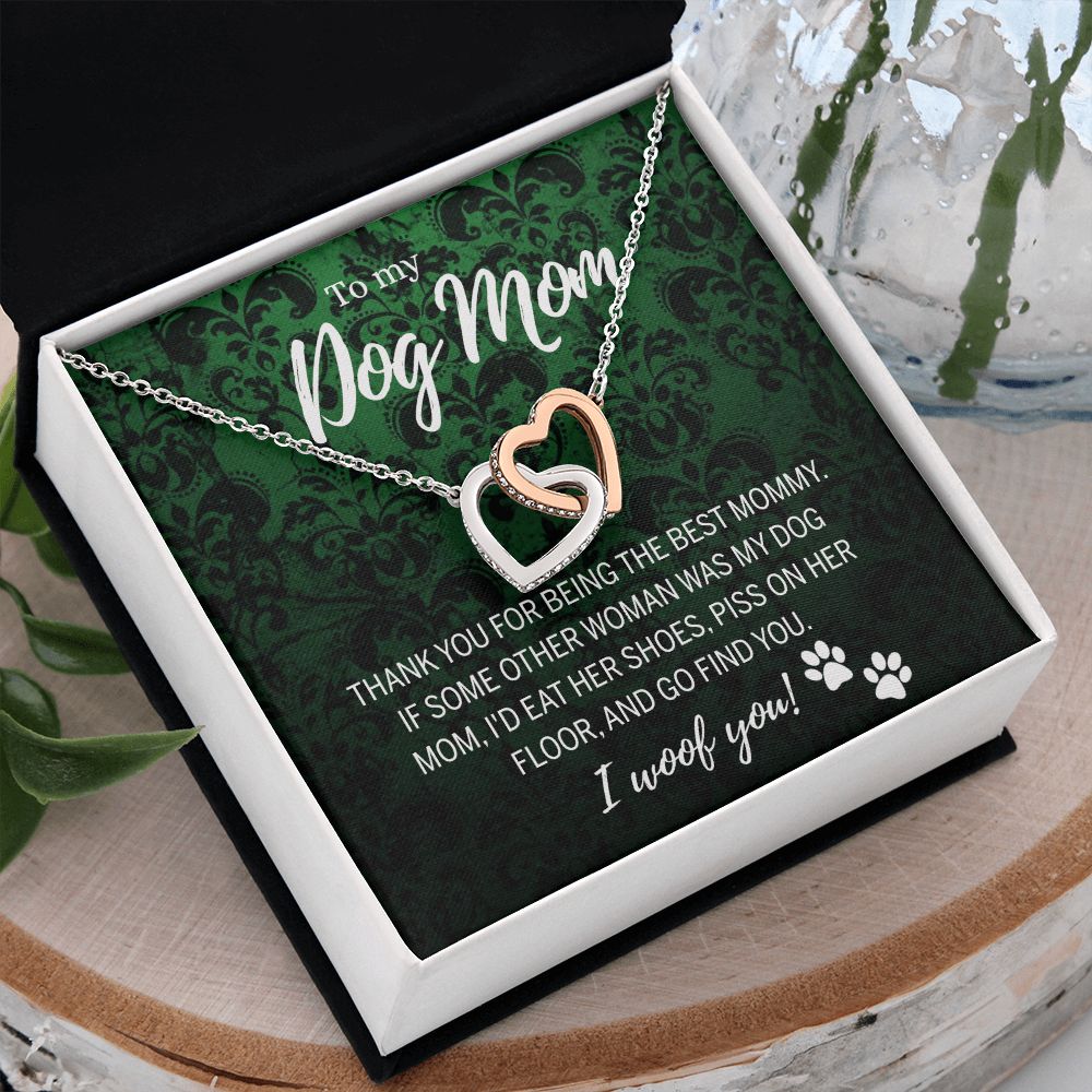 To My Dog Mom Necklace with Message Card Mother's Day Gift for Dog Mom Dog Mom Gift Dog Mom Mothers Day Necklace for Dog Mom Mother Birthday Gift Dog Lover Necklace for Women Interlocking Hearts Necklace