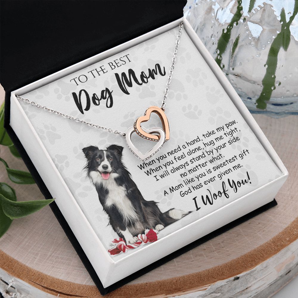 To The Best Border Collie Dog Mom Knot Necklace Mother's Day Gift , I Woof You Quote Gift Card, Message Card Jewelry For Dog Lovers, Necklace For Mom Interlocking Hearts Necklace