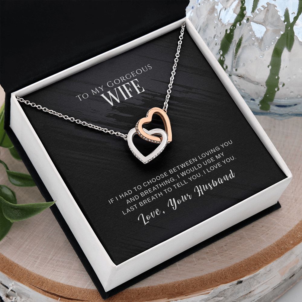 To My Gorgeous Wife Necklace Pendant Gift From Husband - If I Had To Choose With Message Card and Gift Box. Valentine's Day Gift For Wife Future Wife Interlocking Hearts Necklace
