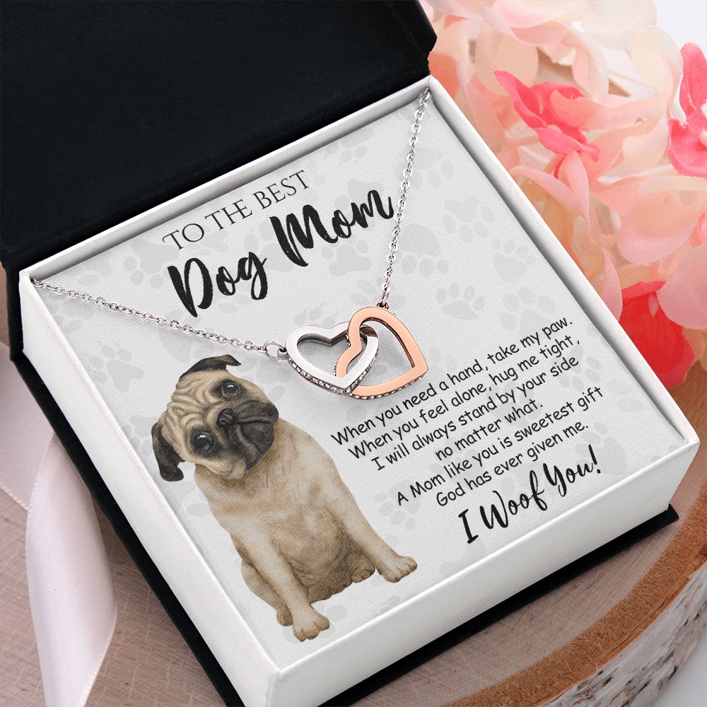 To The Best Pug Dog Mom Knot Necklace Mother's Day Gift , I Woof You Quote Gift Card, Message Card Jewelry For Dog Lovers, Necklace For Mom Interlocking Hearts Necklace